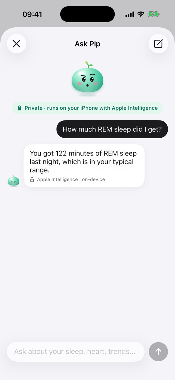 Ask Pip answering: you got 122 minutes of REM sleep last night, which is in your typical range